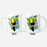 Toucan Do it Mug - PeachyApricot